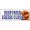 Signmission DEEP FRIED CHEESE CURDS BANNER SIGN wisconsin poutine battered snack B-96 Deep Fried Cheese Curds - alternate 1